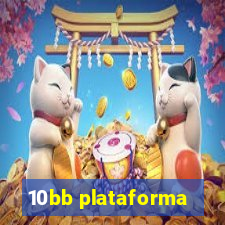 10bb plataforma